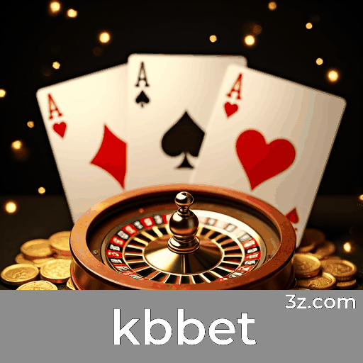kbbet: Seu Cassino Online e Portal de Apostas